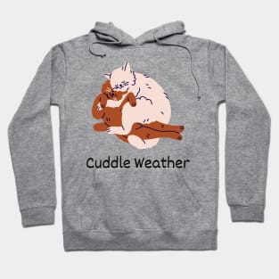 Cuddle Weather 02 Hoodie